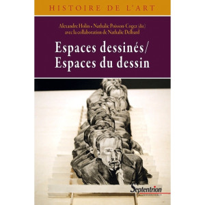 Espaces dessin&eacute;s / Espaces du dessin