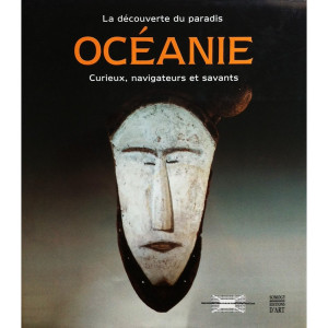  Oc&eacute;anie: La d&eacute;couverte du paradis, curieux, navigateurs et savants